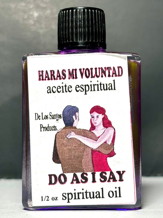 Haras Mi Voluntad - Do as I Say